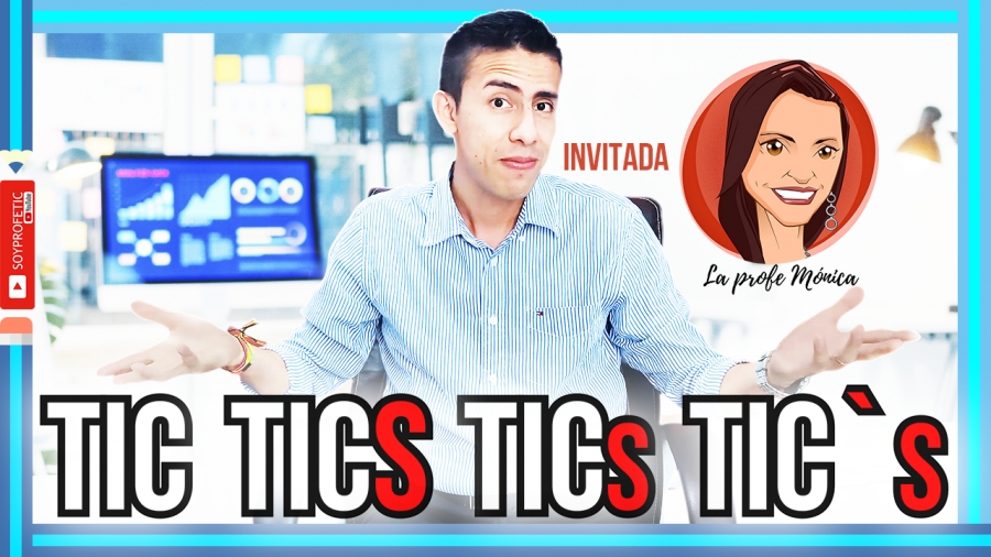 ¿Qué son las TIC, TICS, TICs, o TIC’s? SIGLA y CONCEPTO